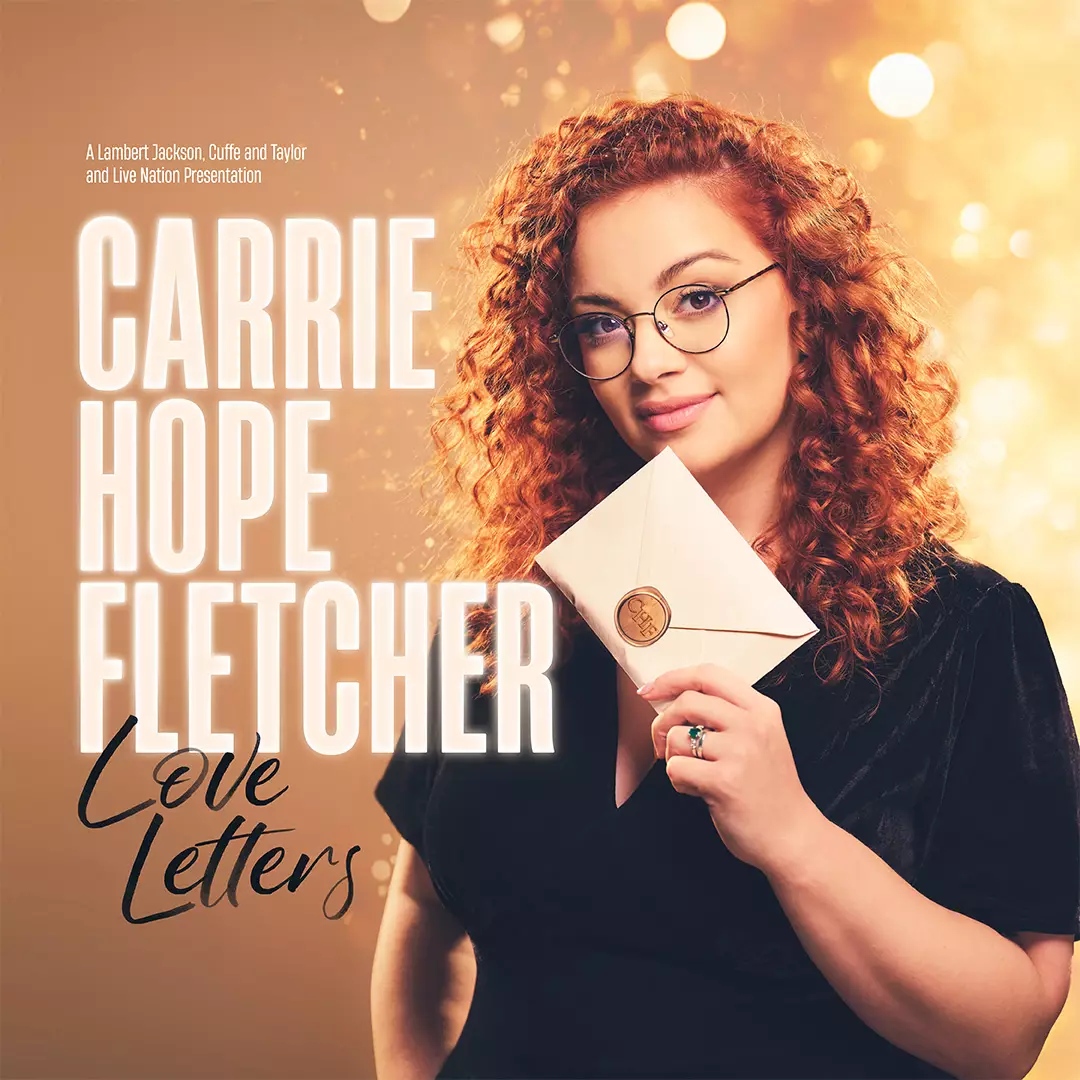 Carrie Hope Fletcher – Love Letters Live Title Image